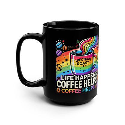 Life Happens Mug