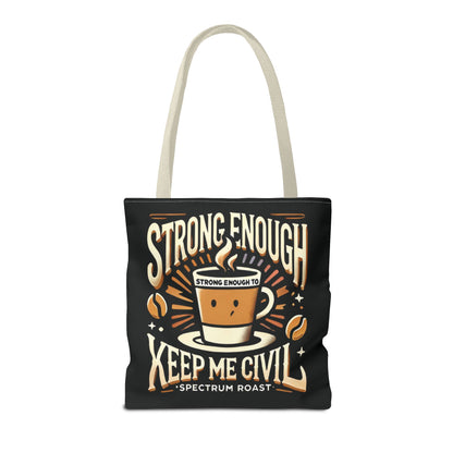 Civility Tote