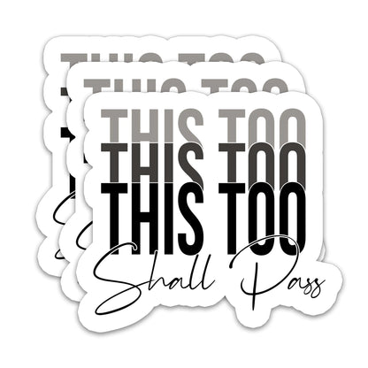 (3pc) This Too Shall Pass Stickers